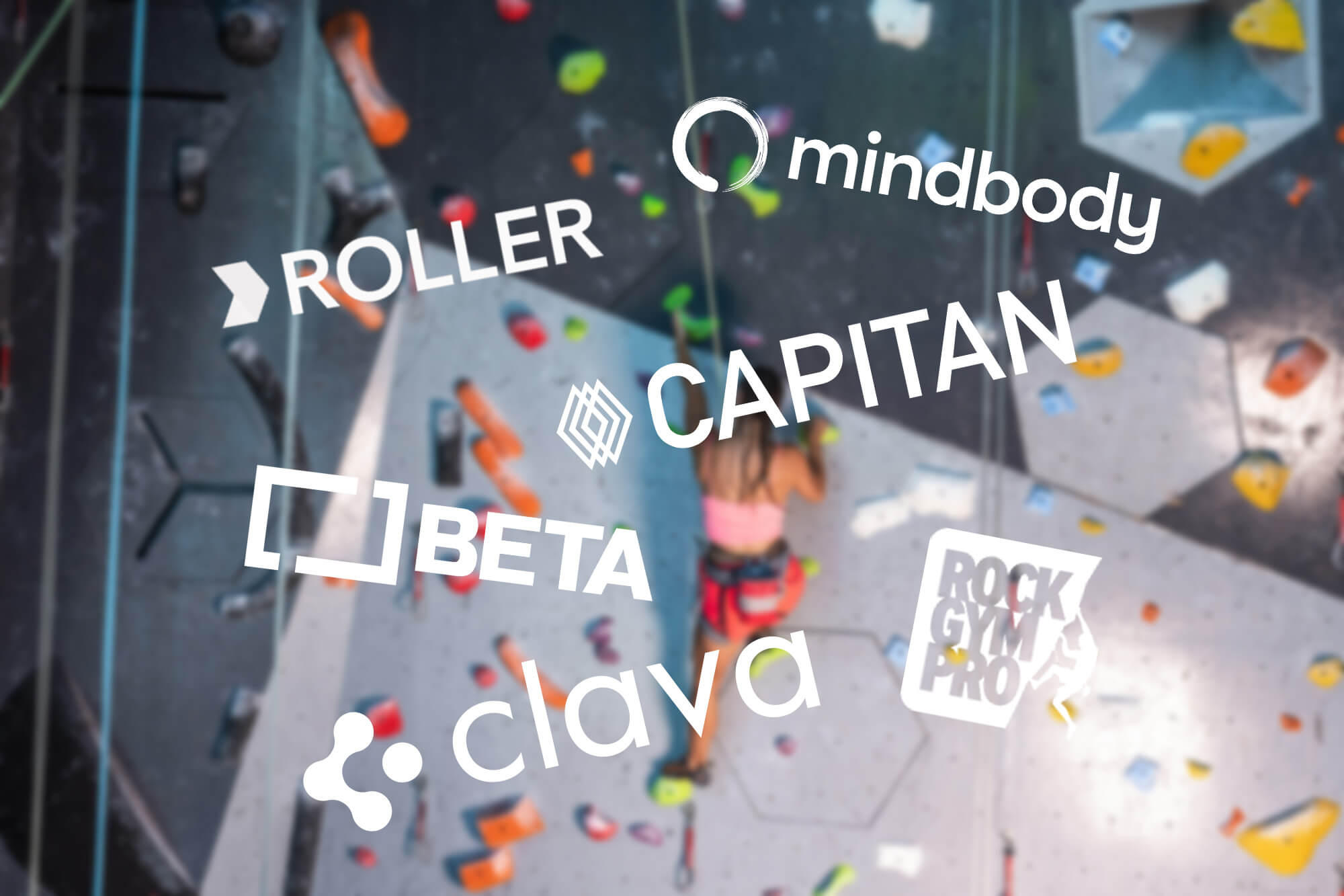 Roller, mindbody, capitan, beta, clava and rockgym pro